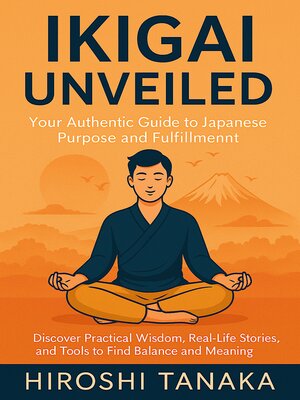 cover image of Ikigai Unveiled